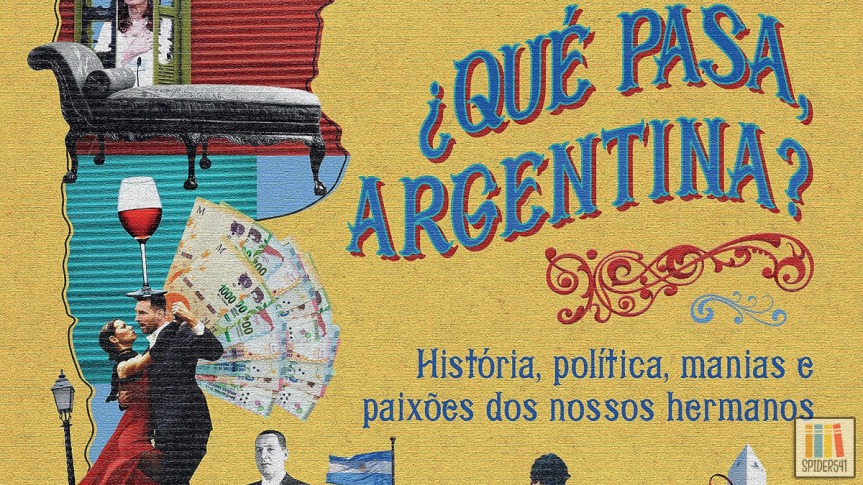 ¿Qué Pasa, Argentina?, de Janaína Figueiredo